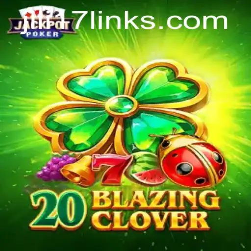 Discover the Thrills of 20BlazingClover: A New Era in Gaming